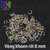 Vòng khoen rời 8mm - 20 gram (khoảng 100 vòng)